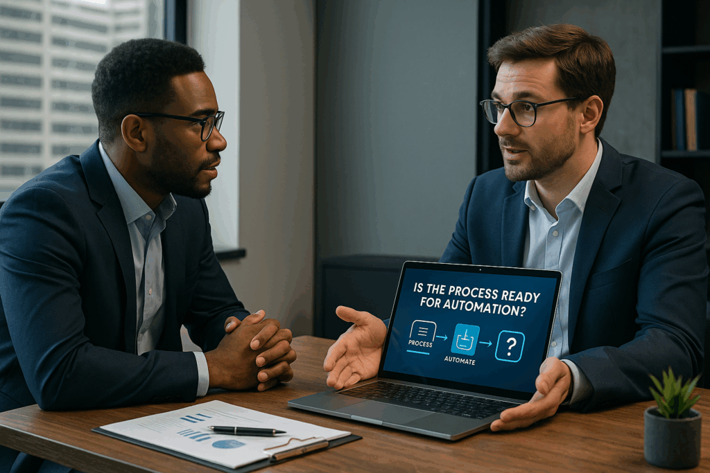 Is the process ready for automation